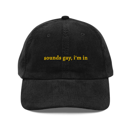 Sounds Gay I'm In