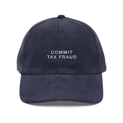 Commit Tax Fraud Hat