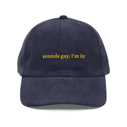 Sounds Gay I'm In
