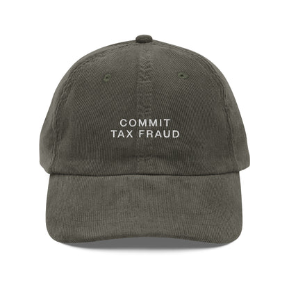 Commit Tax Fraud Hat