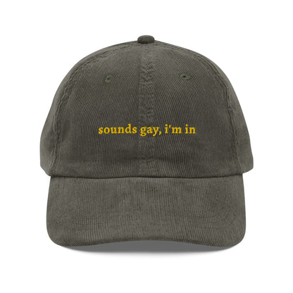 Sounds Gay I'm In